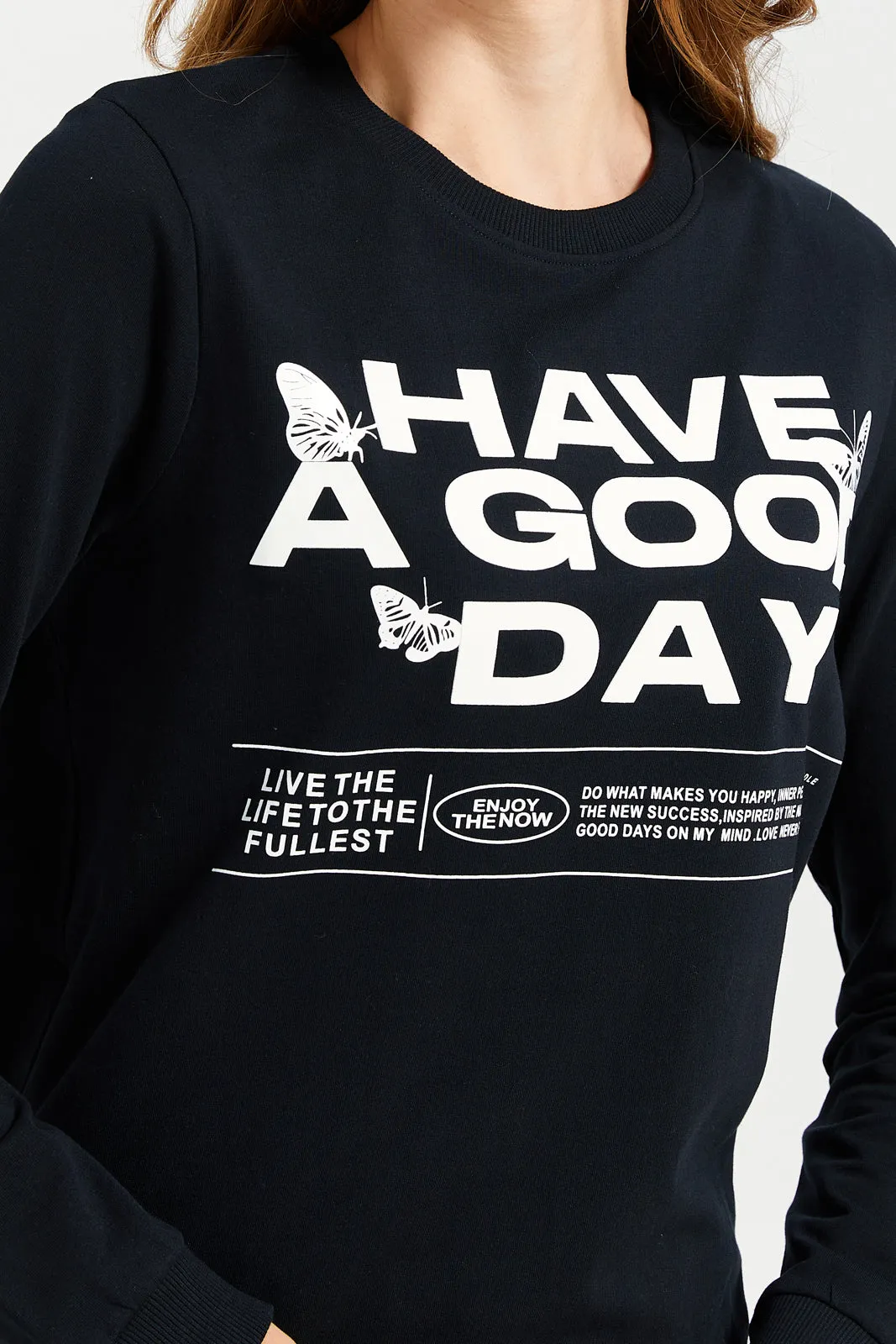 Women Black Have a Good Day Print Sweatshirt